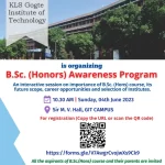 KLS Gogte Institute of Technology is organizing a “B.Sc. (Hons) Course awareness program” on 4th June 2023 at 10:30 AM in the GIT Campus.